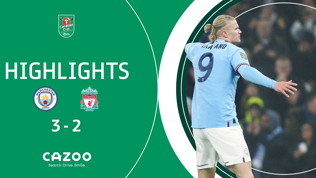 ANOTHER Manchester City V LIVERPOOL CLASSIC! | Carabao Cup five goal thriller highlights!